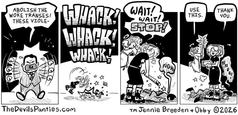 The Devil's Panties beating the shit out of a transphobe with a baseball bat.
